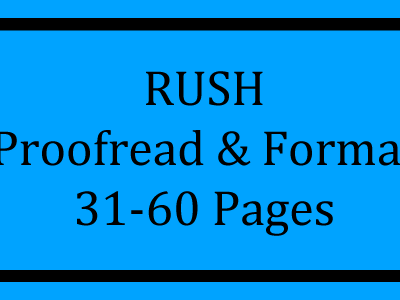 RUSH Proofread & Format 31-60 Pages Logo